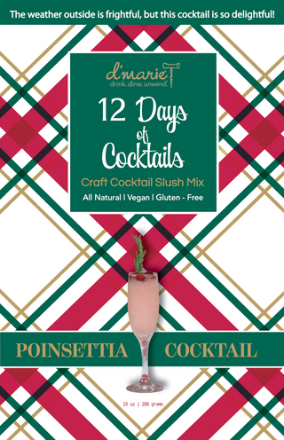 12 Days of Cocktails Poinsettia Cocktail Slush Mix