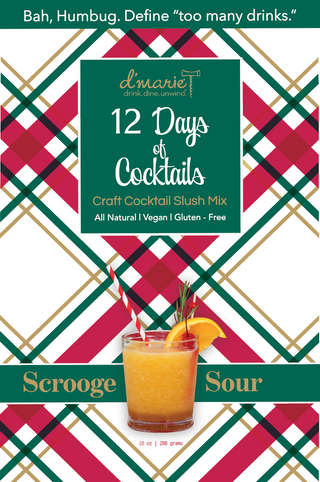 12 Days of Cocktails Scrooge Sour Slush Mix